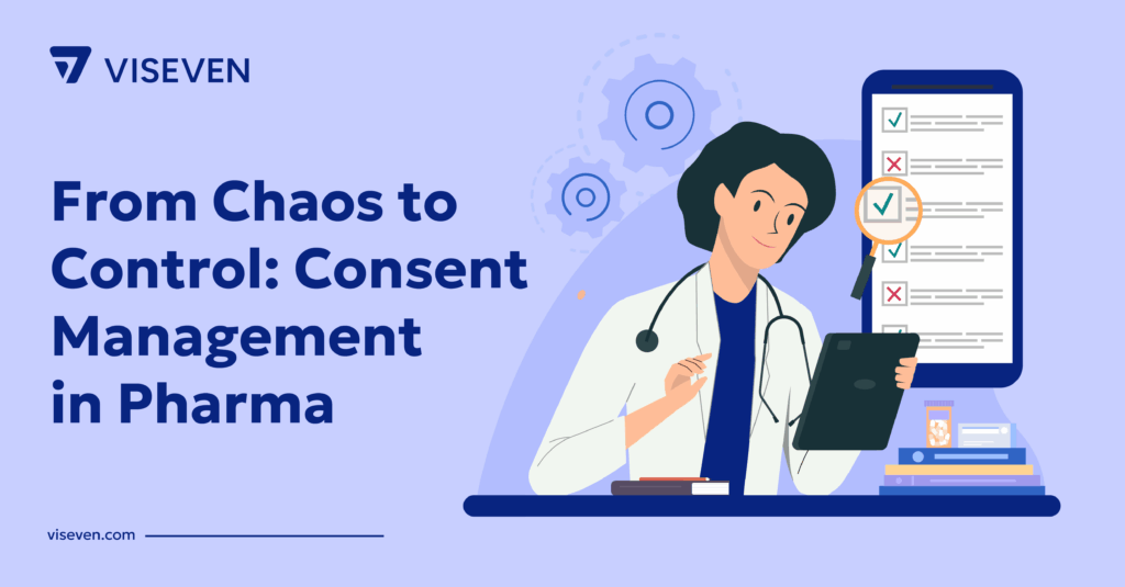 Consent Management in Pharma