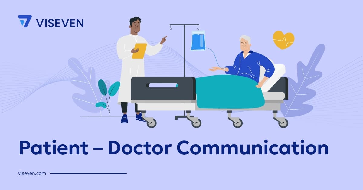 Power of Patient-Doctor Communication: Key Strategies