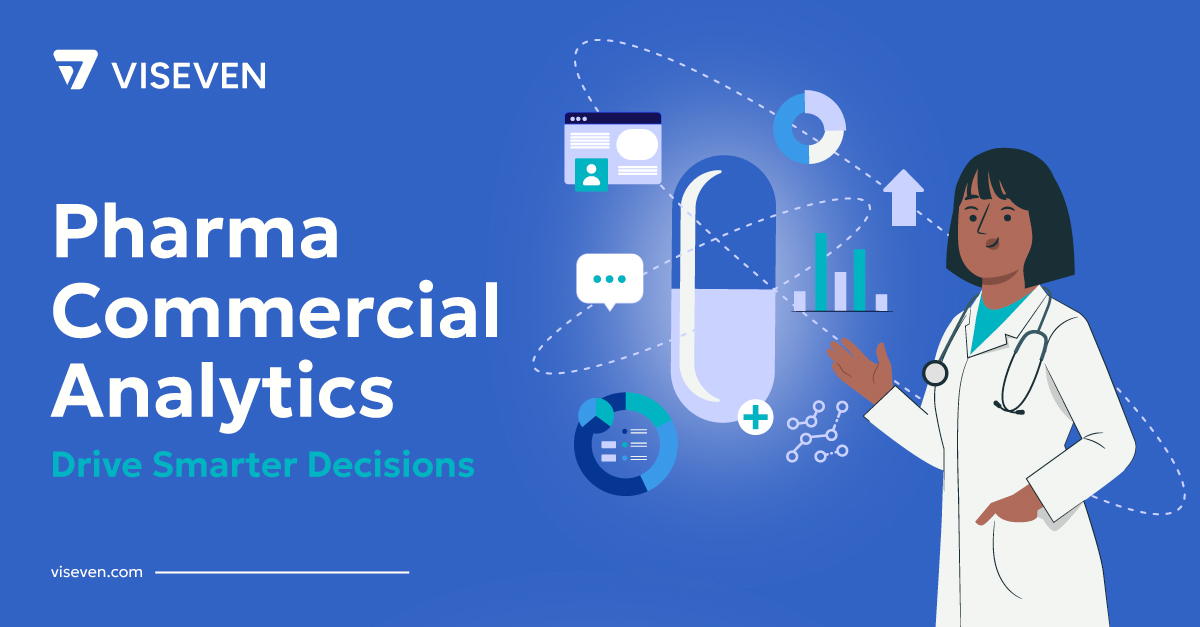 Commercial Analytics in Pharma and Life Sciences 