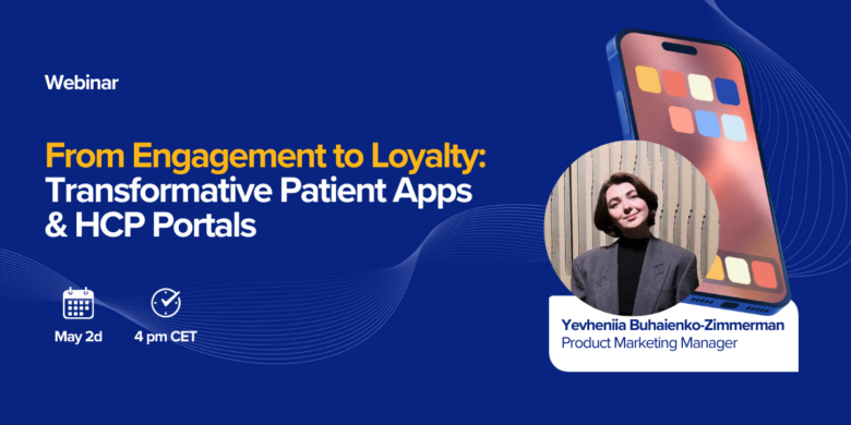 From engagement to loyalty, Transformative patient apps and portals