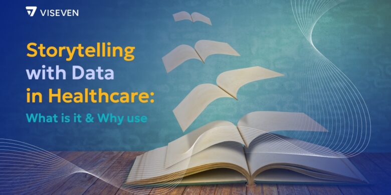 Data Storytelling in Healthcare Marketing