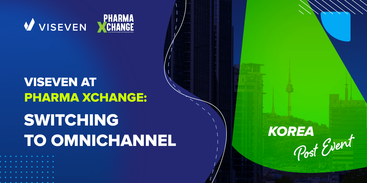 Viseven at Pharma Xchange: Switching to Omnichannel in Korea