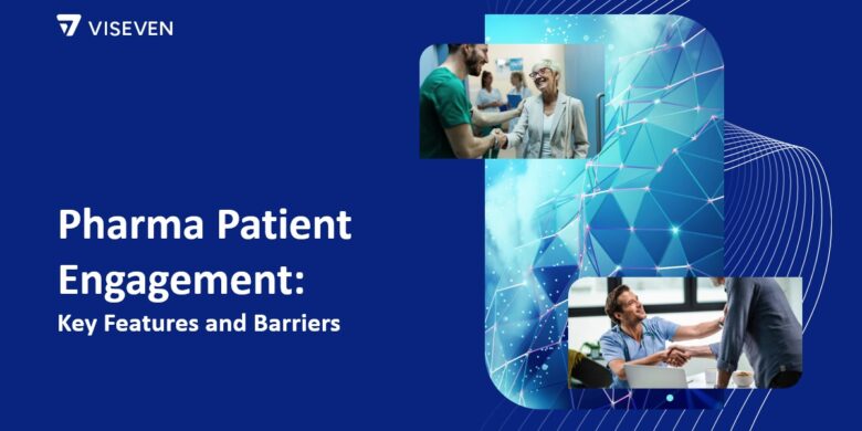 Pharma Patient Engagement