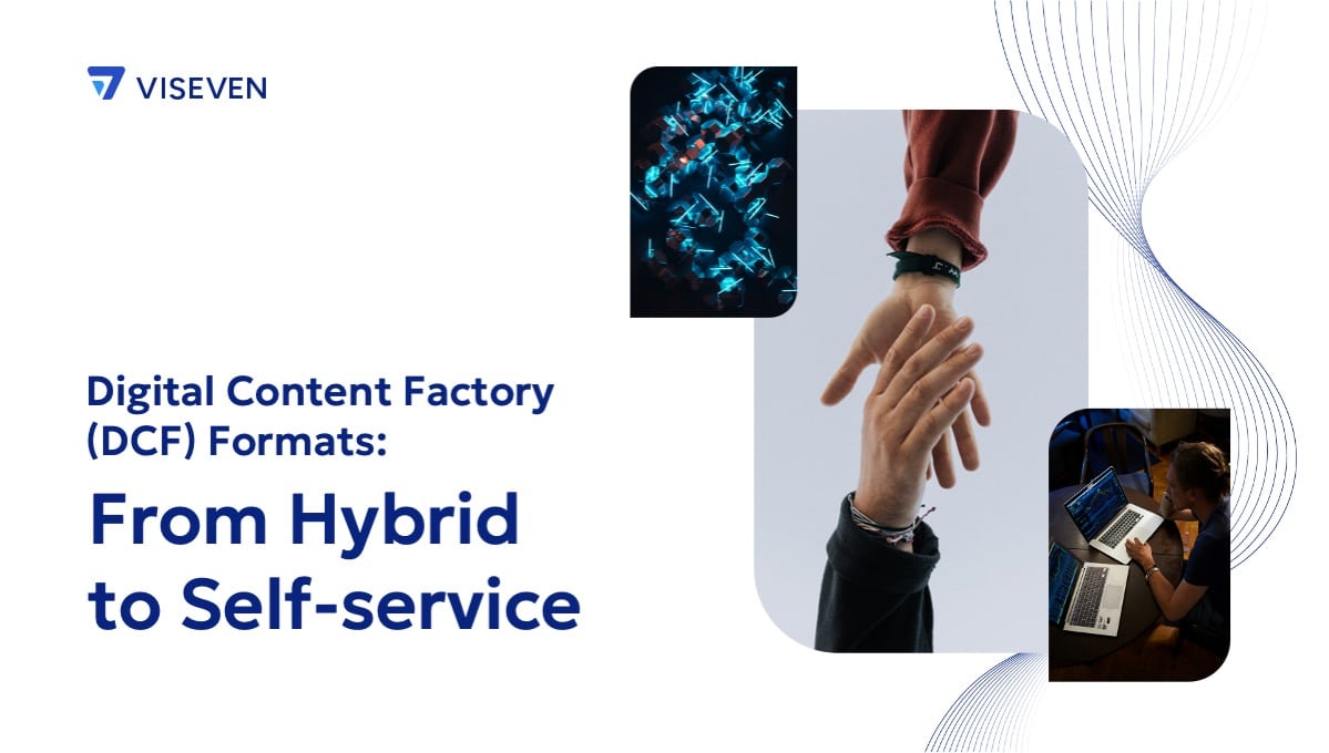 DCF Formats: From Hybrid to Self-Service 