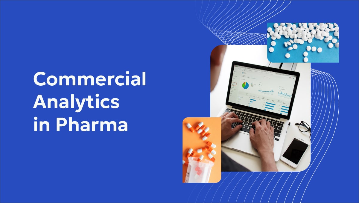 Guide to Commercial Analytics in Pharma 