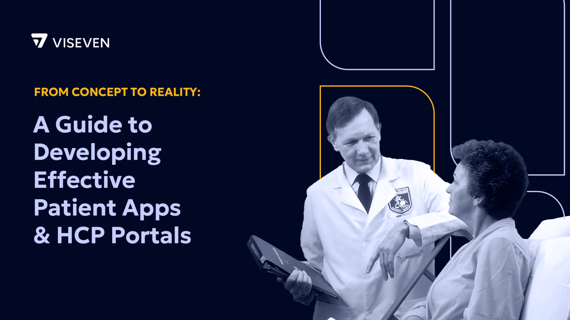 Guide: How to Develop Effective Patient Apps & Healthcare Portals