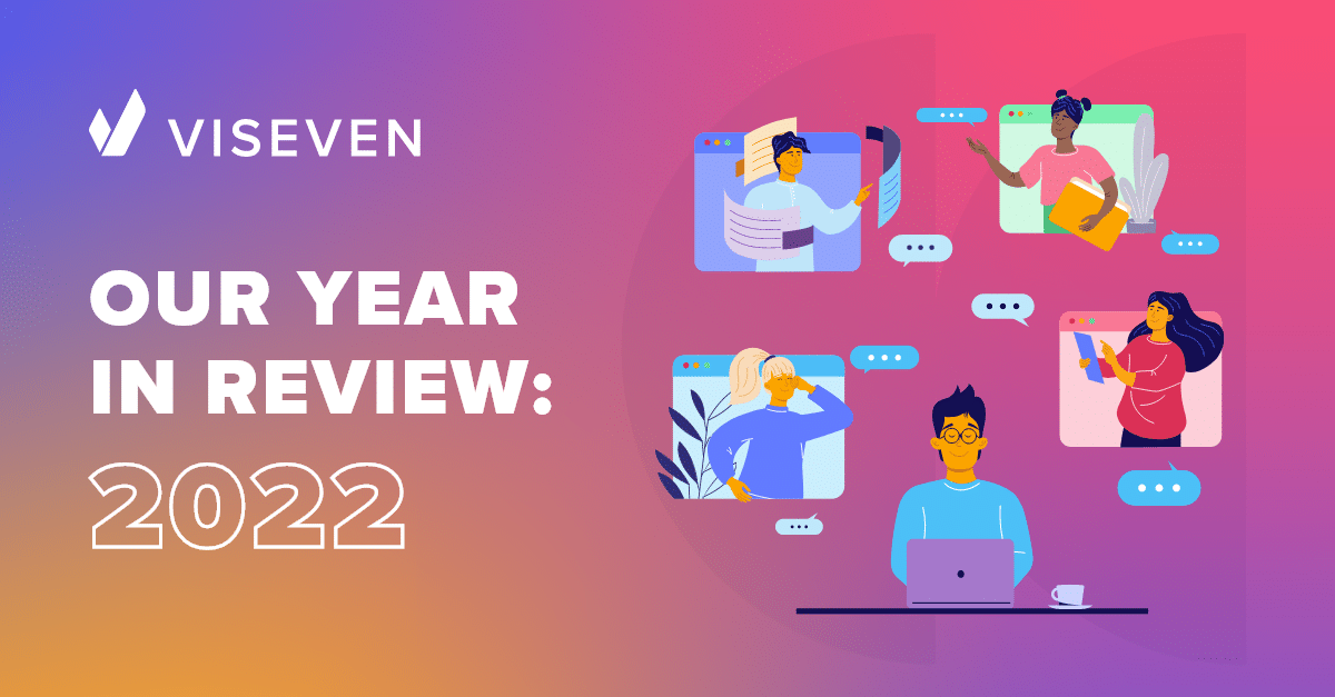 Viseven’s Year in Review