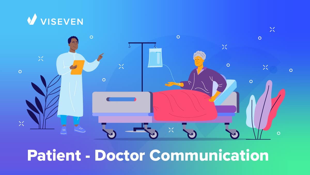 How to Improve Communication between Patient and Doctor?