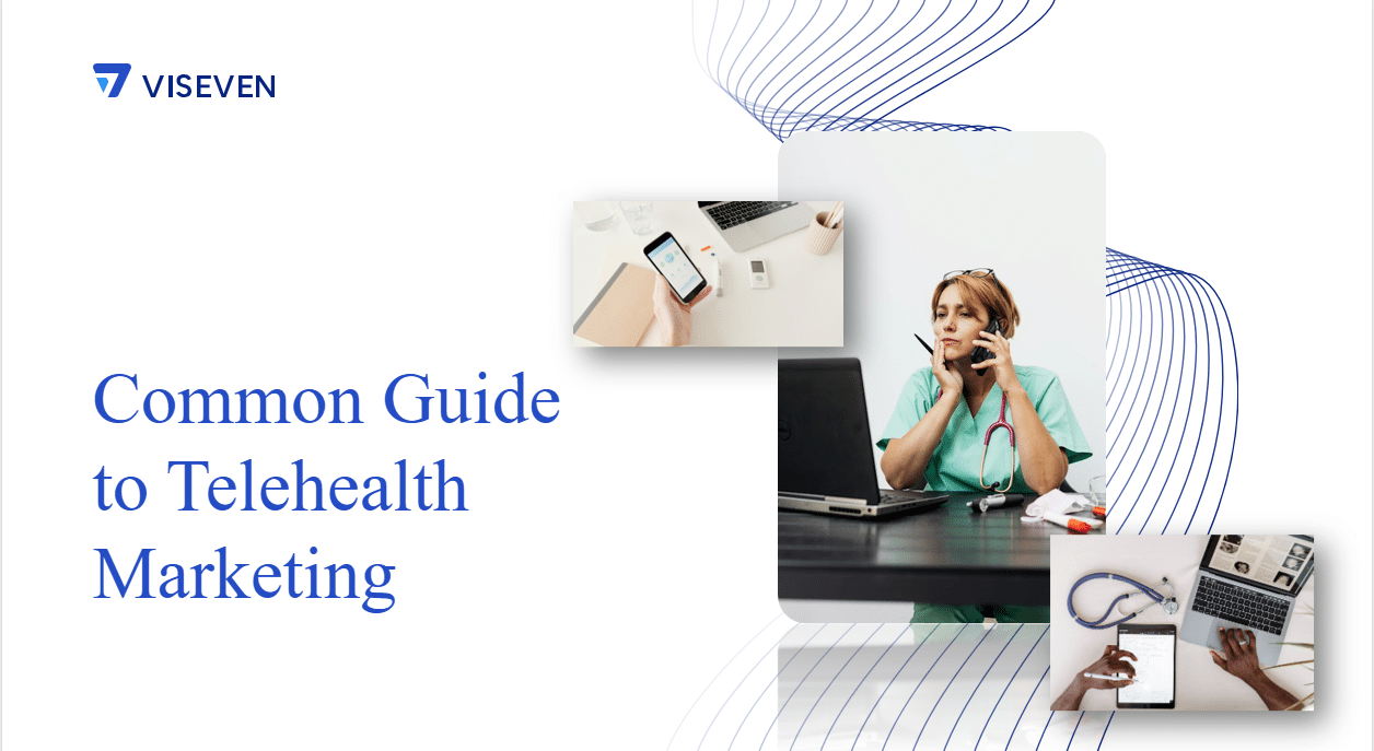 Common Guide to Telehealth Marketing