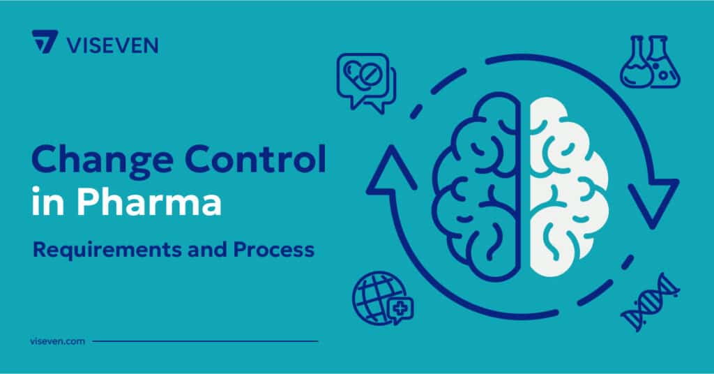 Change control in pharma