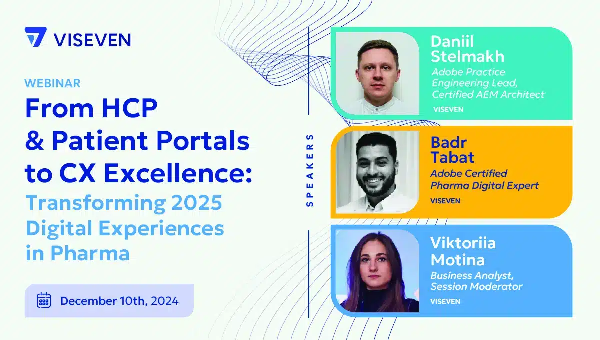 Webinar: From HCP & Patient Portals to CX Excellence: Transforming 2025 Digital Experiences in Pharma 