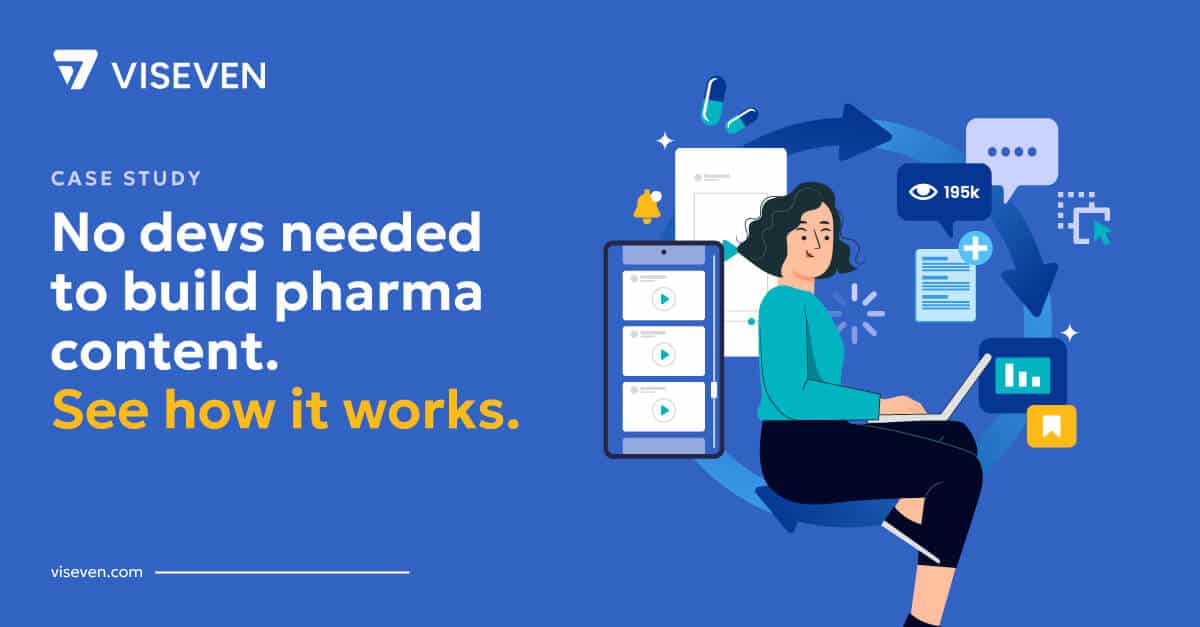 A Marketing Agency No Longer Needs Developers to Build Quality Pharma Content  