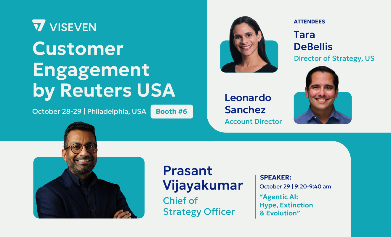 Meet the Viseven Team at Customer Engagement by Reuters 2025