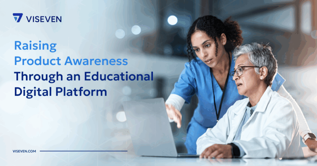 Building a Gated HCP Platform to Raise Product Awareness