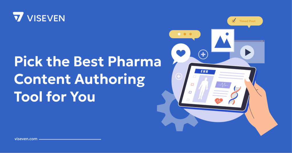 What to Look for in a Pharma Content Authoring Tool in 2026