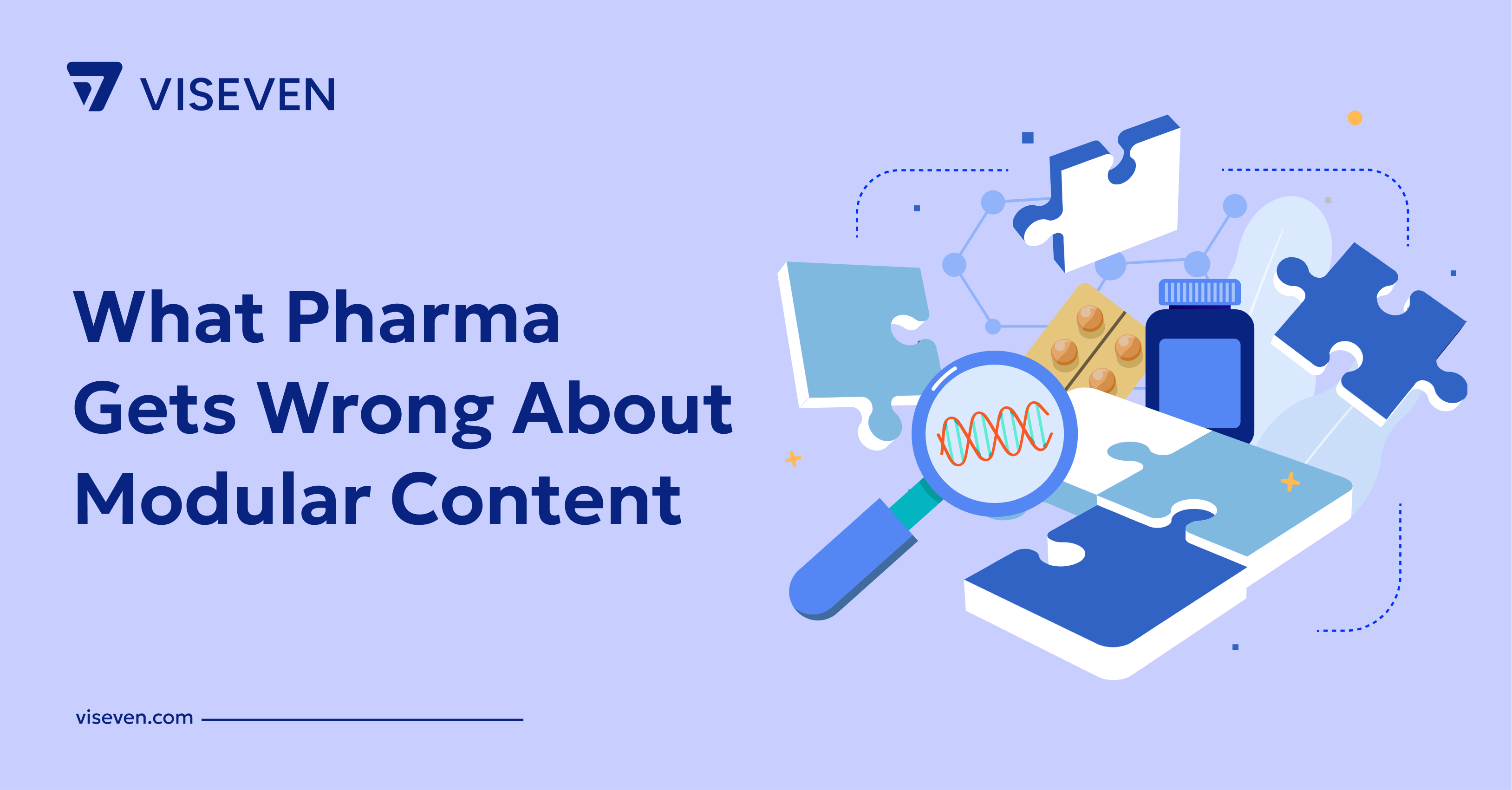 Why Modular Content Is the Missing Infrastructure in Pharma Content Operations