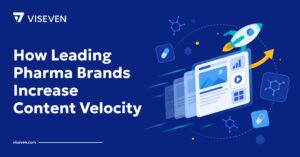 content velocity in pharma